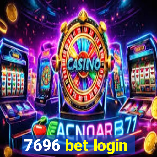 7696 bet login